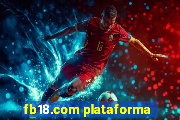 fb18.com plataforma